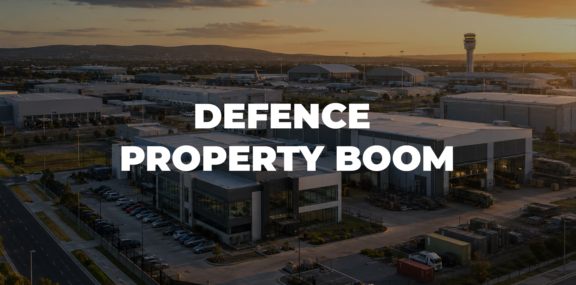 The Defence Property Boom: How Billions in Defence Spending Are Creating New Industrial Hotspots
